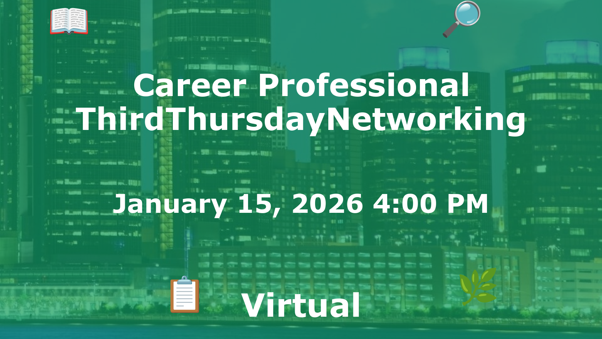 Career Professional ThirdThursdayNetworking  event image